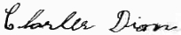 Signature ofCharles Dion